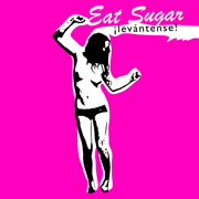 MH-273 Eat Sugar - ¡Levántense!